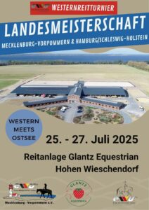 Landesmeisterschaft 2025 @ Reitanlage Glantz-Equestrian in Hohen Wieschendorf
